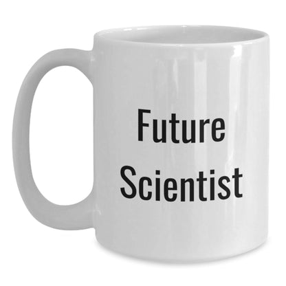 Funny Scientist Quote White Coffee Mug Gifts for Men from Friends, Unique Graduation Mugs for Future Scientist - Victory Thru Vision