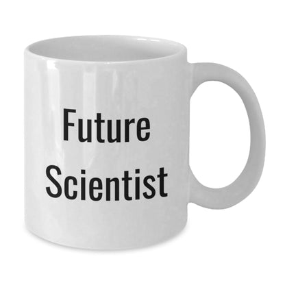 Funny Scientist Quote White Coffee Mug Gifts for Men from Friends, Unique Graduation Mugs for Future Scientist - Victory Thru Vision