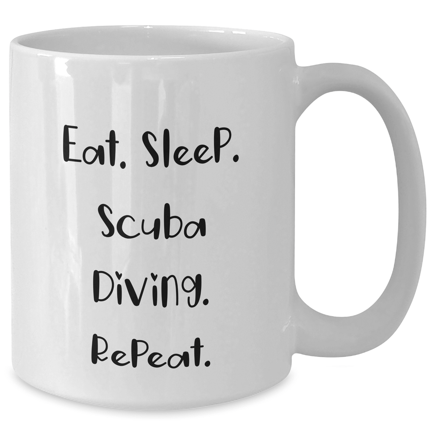 Funny Scuba Diving Gifts for Men - White Coffee Mug, Eat. Sleep. Scuba Diving. Repeat., Gifts from Family, Perfect for Father's Day - Victory Thru Vision 