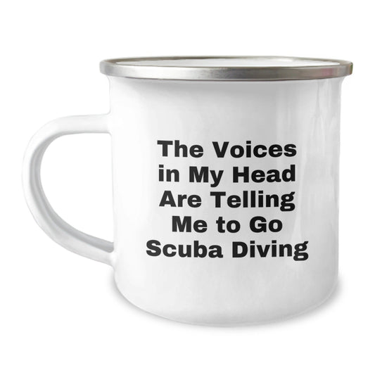 Funny Scuba Diving Gifts from Friends for Scuba Diving Enthusiasts - 'The Voices In My Head Are Telling Me To Go Scuba Diving' Camping Mug, Birthday Unique Gifts - Victory Thru Vision