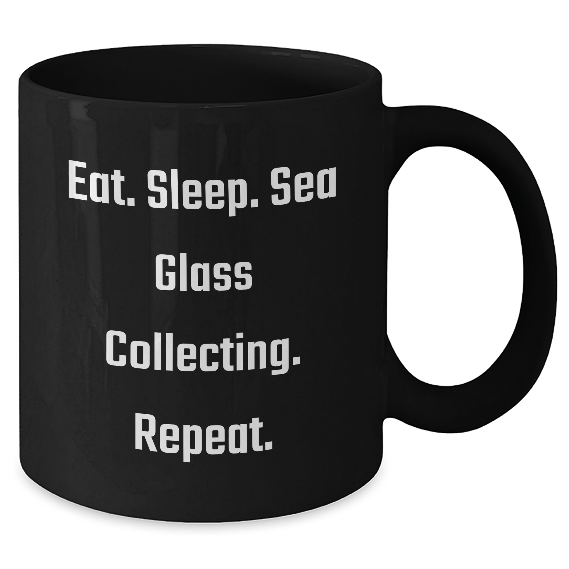 Funny Sea Glass Collecting Gifts for Men - Eat. Sleep. Sea Glass Collecting. Repeat. Black Coffee Mug, Father's Day Unique Gifts from Family - Victory Thru Vision 