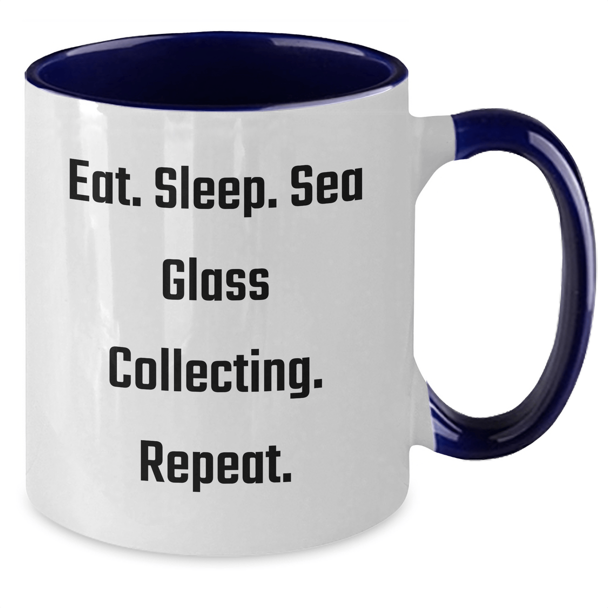 Funny Sea Glass Collecting Mugs Gifts for Men from Friends and Family on Father's Day - Eat. Sleep. Sea Glass Collecting. Repeat. - Victory Thru Vision 