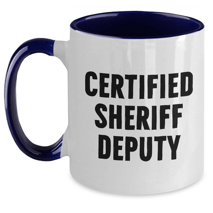Funny Sheriff Deputy Gifts, Father's Day Unique Gifts from Men to Sheriff Deputy, Two Tone Coffee Mug - Victory Thru Vision 