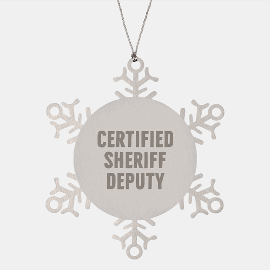 Funny Sheriff Deputy Gifts for Men - Snowflake Ornament from Family, Certified Sheriff Deputy Quotes, Christmas Unique Gifts - Victory Thru Vision 