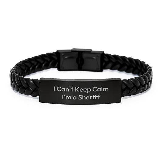 Funny Sheriff Gifts from Friends - I Can't Keep Calm I'm A Sheriff Interlaced Leather Bracelet for Sheriff Graduation Unique Gifts - Victory Thru Vision
