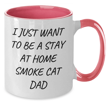 Funny Smoke Cat Gifts from the Heart, I Just Want To Be A Stay At Home Smoke Cat Dad Two Tone Coffee Mug for Smoke Cat Lovers, Unique Father's Day Unique Gifts for Men, by Friends, or Family - Victory Thru Vision