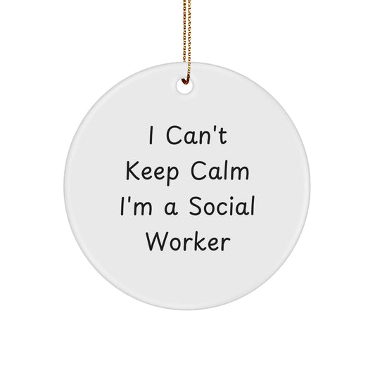 Funny Social Worker Gifts from Friends - 'I Can't Keep Calm I'm A Social Worker' Circle Ornament for Christmas - Victory Thru Vision