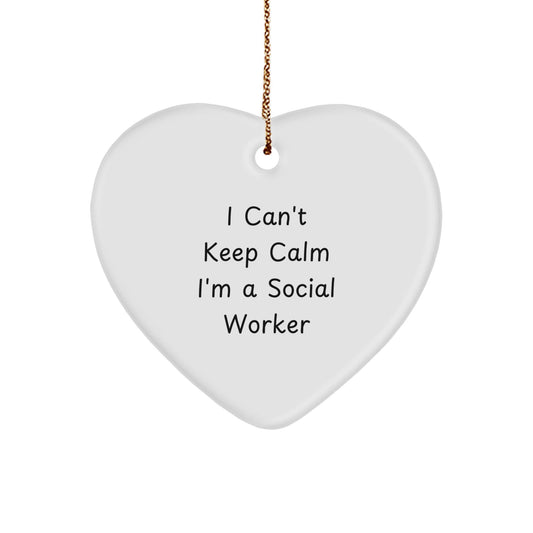Funny Social Worker Gifts I Can't Keep Calm Heart Ornament for Christmas, Gifts from Friends to Social Workers, Gifts for Social Workers - Victory Thru Vision