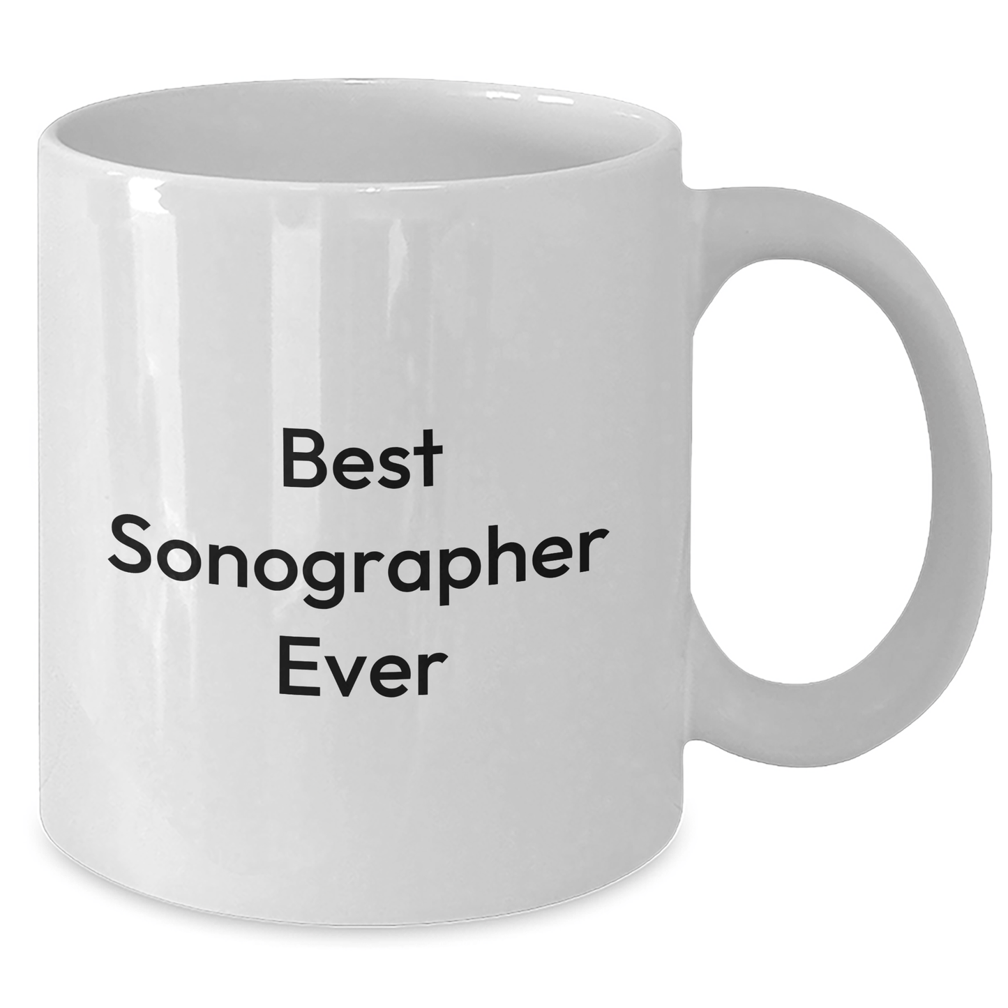 Funny Sonographer Gifts from Friends and Family, Best Sonographer Ever Quote on White Coffee Mug for Graduation Unique Gifts - Victory Thru Vision