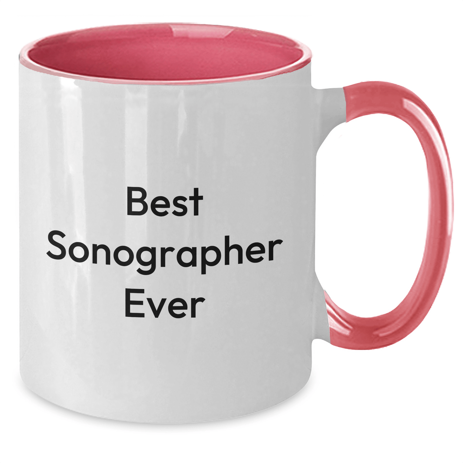 Funny Sonographer Gifts from Friends - Best Sonographer Ever Two Tone Coffee Mug, Graduation Unique Gifts for Her - Victory Thru Vision