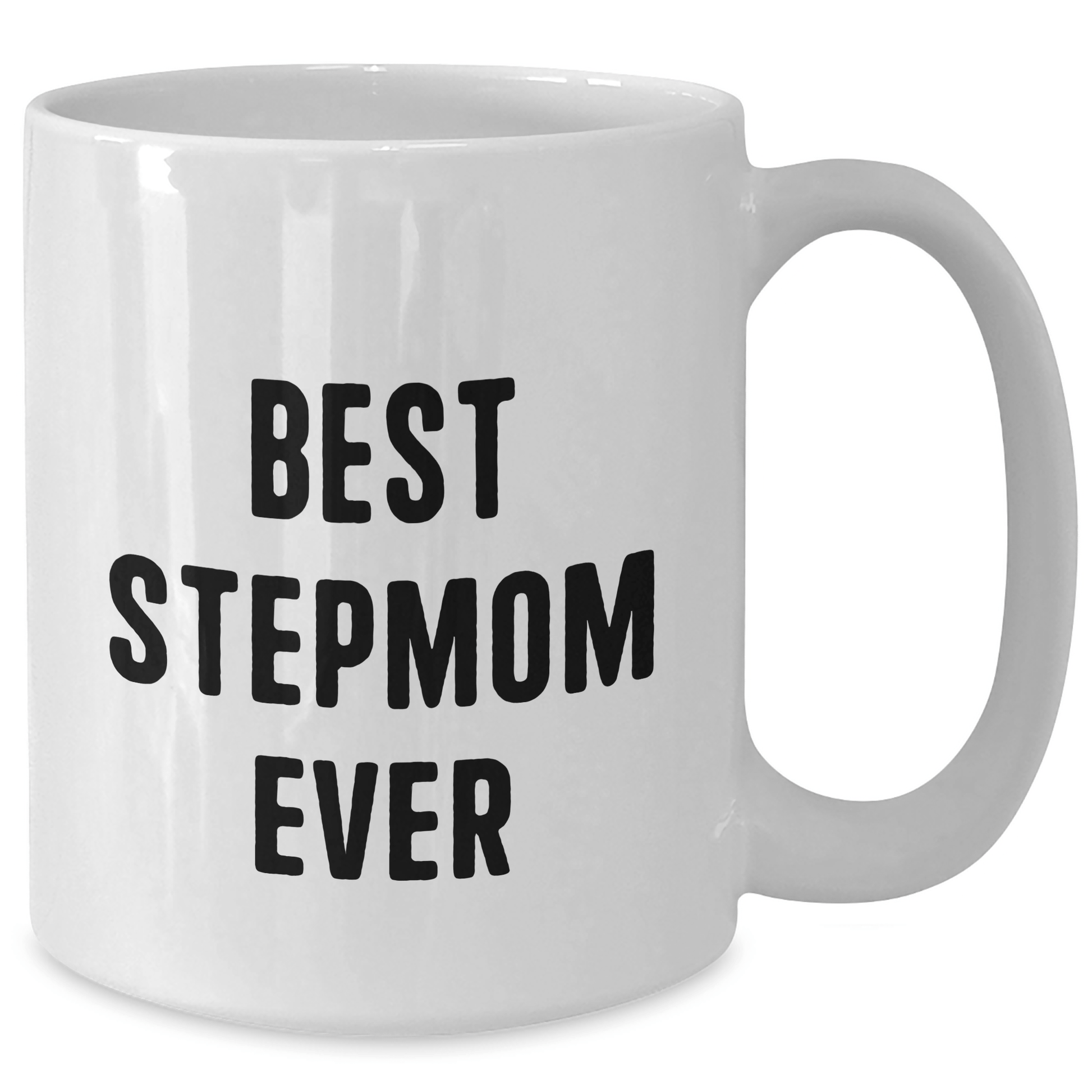 Funny Stepmom Gifts from Friends, Family or Coworkers - Best Stepmom Ever White Coffee Mug for Her Graduation - Victory Thru Vision