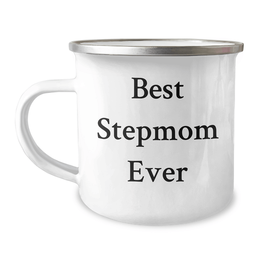Funny Stepmom Gifts from Men for Best Stepmom Ever, Camping Mug for Graduation, Funny Quote 'Stepmoms are the Best' - 12 oz Stainless Steel with Enamel Finish - Victory Thru Vision