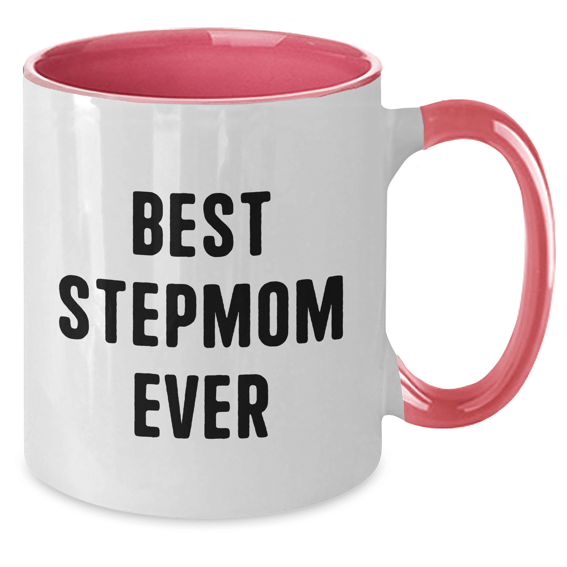 Funny Stepmom Gifts from Men to Best Stepmom Ever Two Tone Coffee Mug for Graduation - Victory Thru Vision
