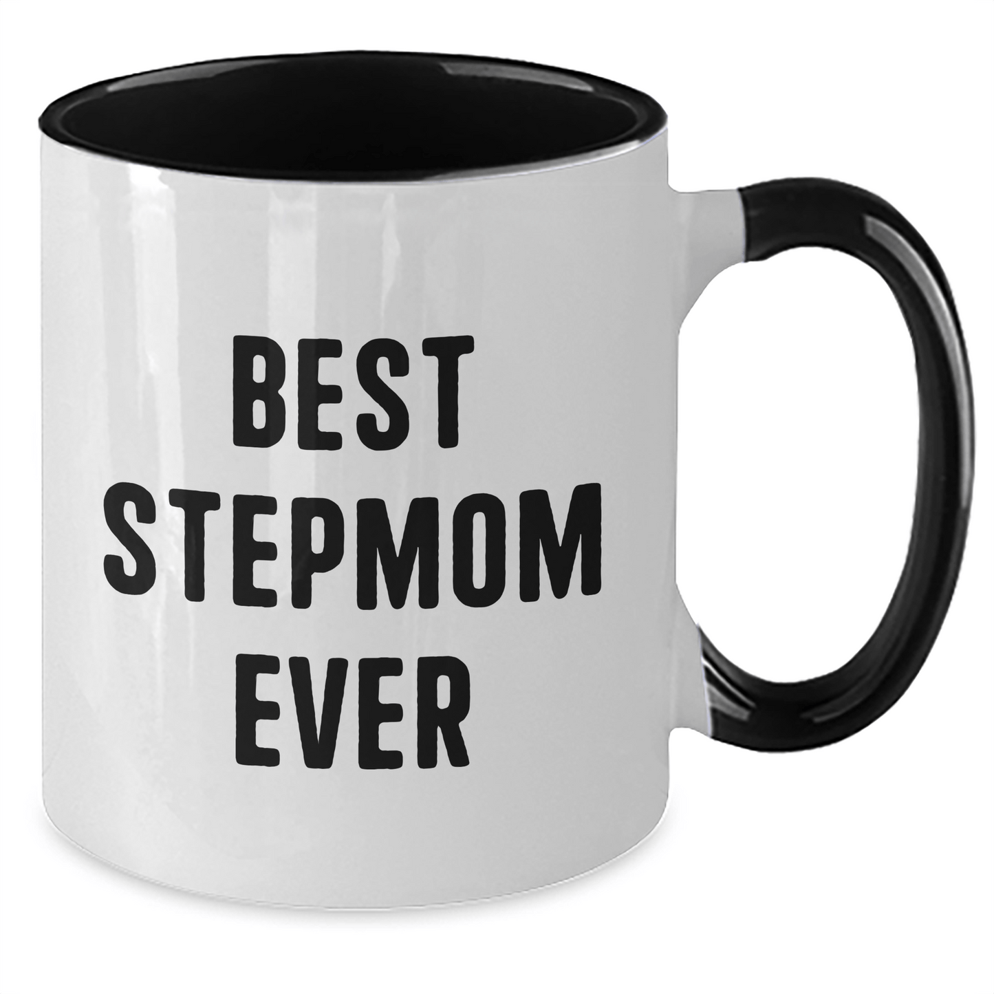 Funny Stepmom Gifts from Men to Best Stepmom Ever Two Tone Coffee Mug for Graduation - Victory Thru Vision