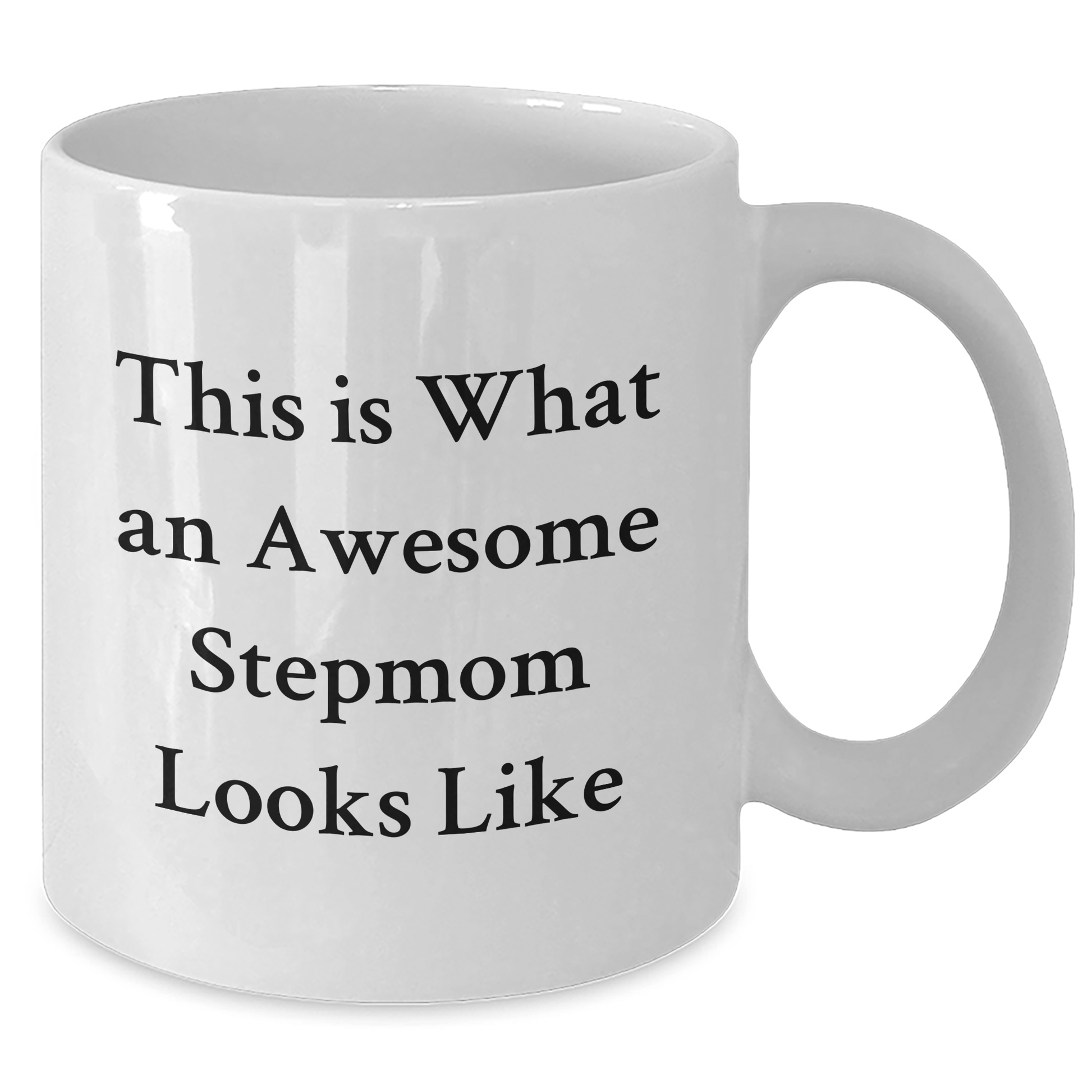 Funny Stepmom Gifts, 'This Is What An Awesome Stepmom Looks Like' White Coffee Mug Gifts from Mom to Stepmom for Graduation - Victory Thru Vision 