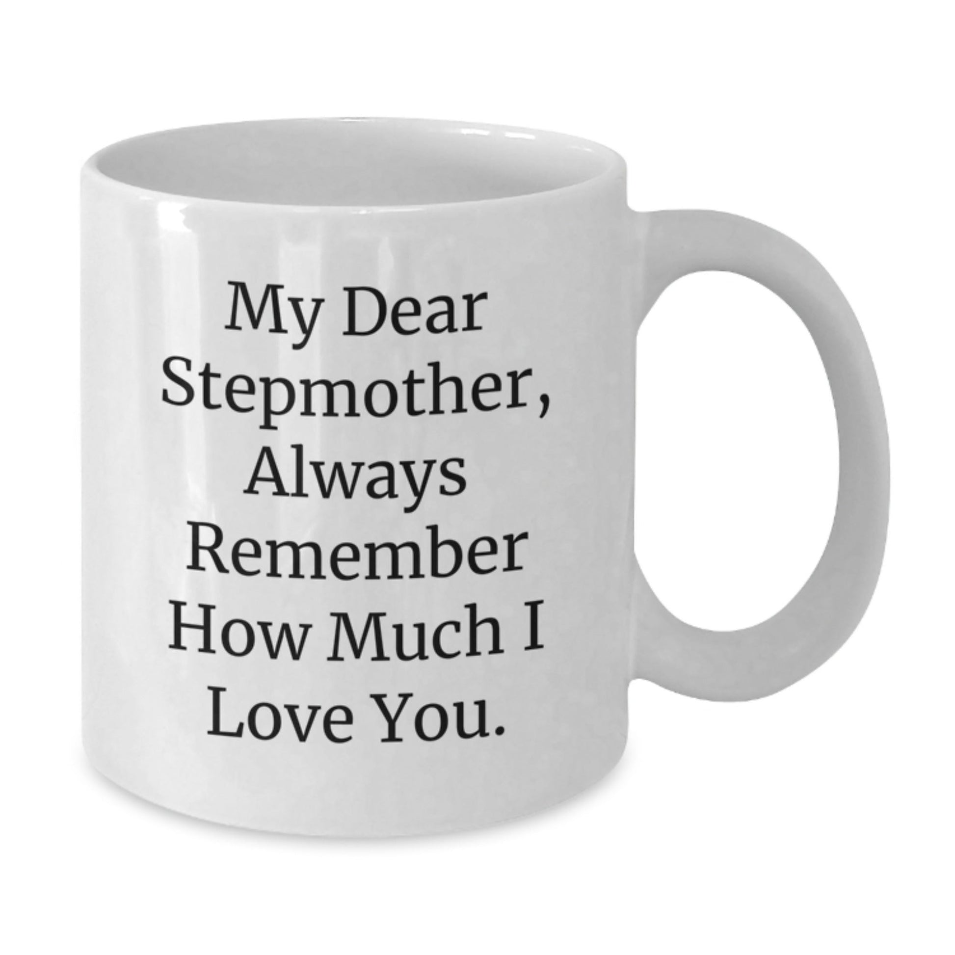 Funny Stepmother Gifts from Men to Women - White Coffee Mug with Inspirational Quote for Graduation - 11oz or 15oz Capacity, Ceramic, Microwave, and Dishwasher Safe - Victory Thru Vision