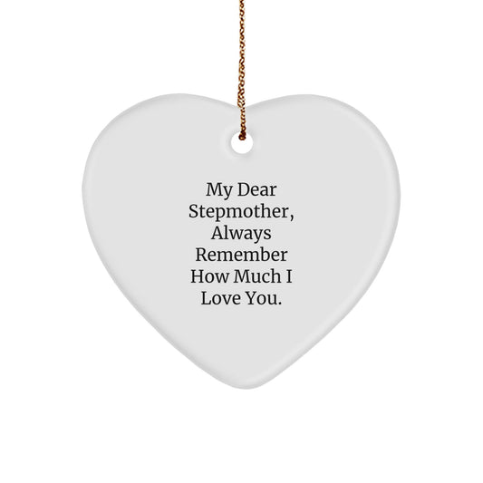 Funny Stepmother Gifts, Heart Ornament with Inspirational Quote, Gifts from Family, for Stepmother, Christmas Unique Gifts - Victory Thru Vision