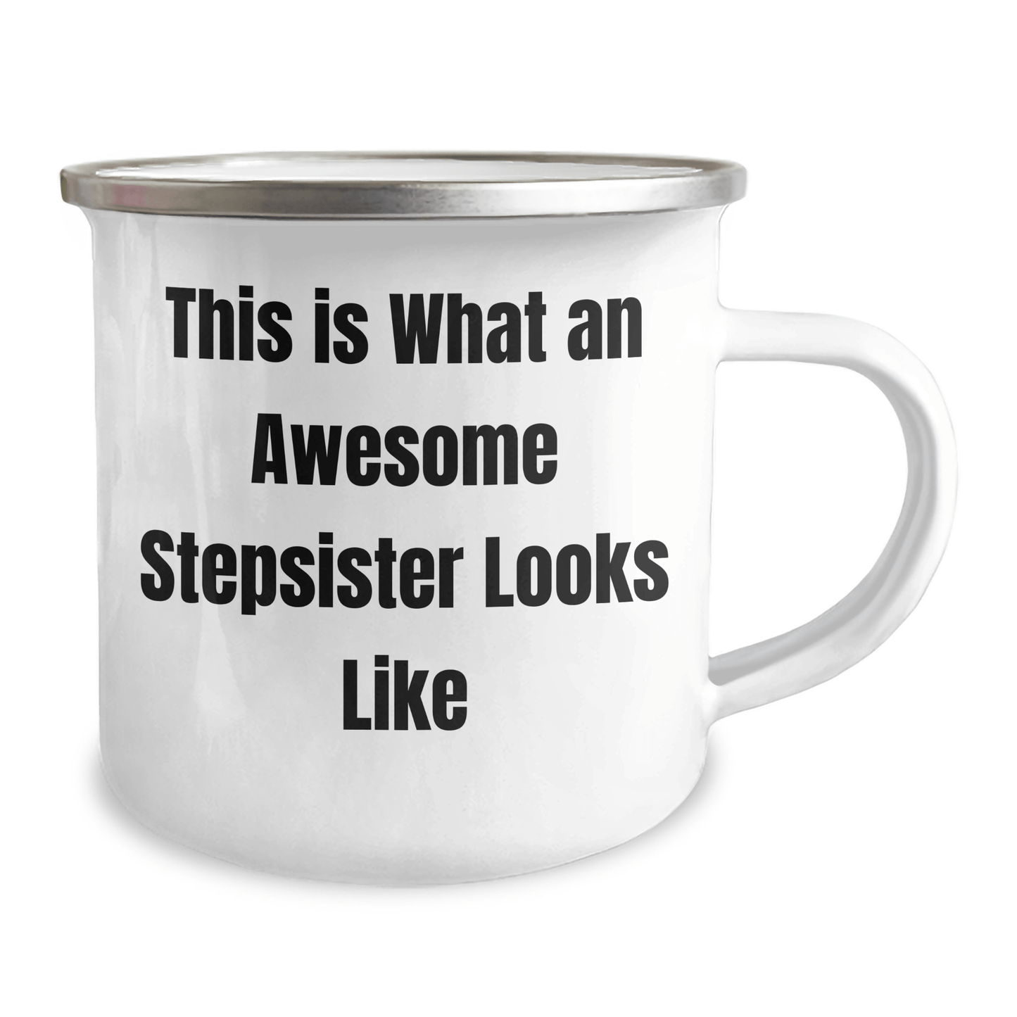Funny Stepsister Gifts from Family - This Is What An Awesome Stepsister Looks Like Camping Mug - Graduation Unique Gifts for Stepsister - Victory Thru Vision 