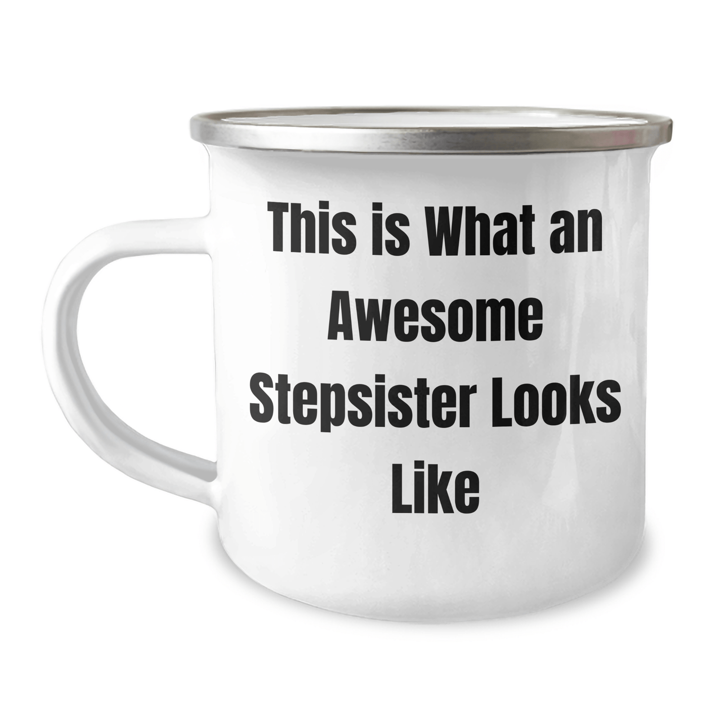 Funny Stepsister Gifts from Family - This Is What An Awesome Stepsister Looks Like Camping Mug - Graduation Unique Gifts for Stepsister - Victory Thru Vision 