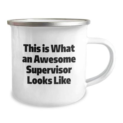 Funny Supervisor Gifts from Friends for Awesome Bosses - This Is What An Awesome Supervisor Looks Like Camping Mug, 12 oz Stainless Steel with Enamel Finish, Perfect Graduation Unique Gifts - Victory Thru Vision