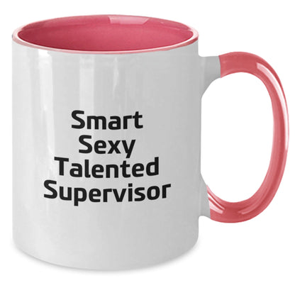 Funny Supervisor Gifts, Smart Sexy Talented Supervisor Quote Two Tone Coffee Mug, Birthday Unique Gifts from Friends to Coworkers, Gifts for Supervisor - Victory Thru Vision