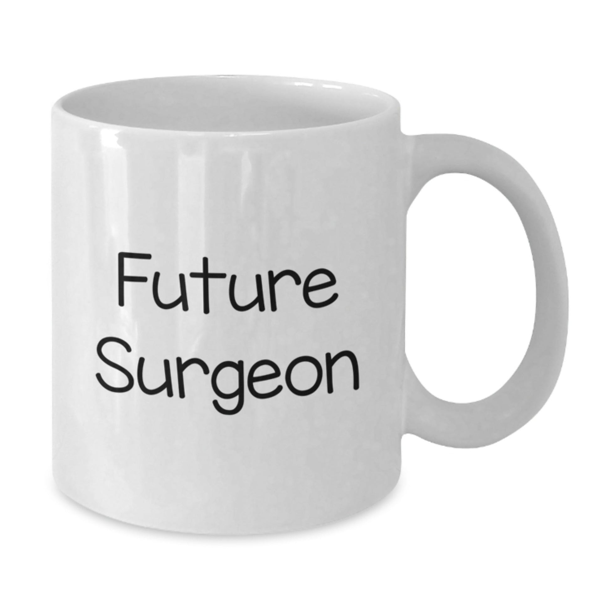 Funny Surgeon Gifts from Friends for Future Surgeon Graduation Unique White Coffee Mug - Victory Thru Vision