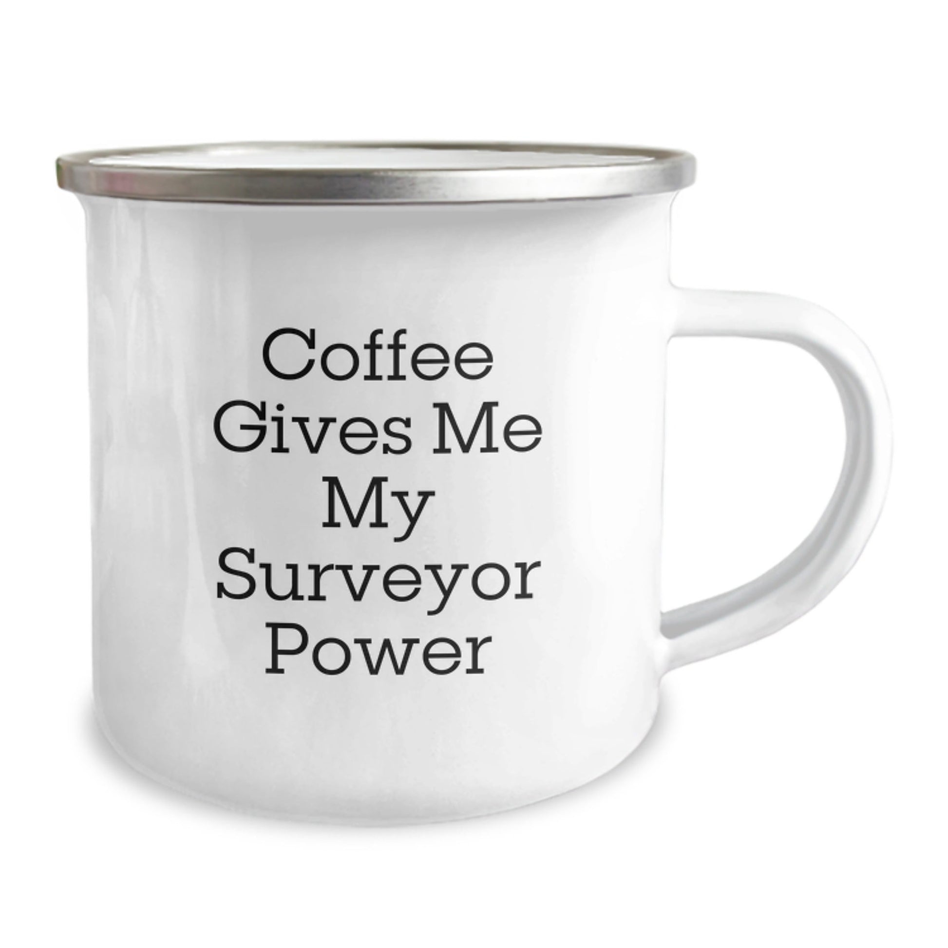 Funny Surveyor Gifts for Men - 'Coffee Gives Me My Surveyor Power' Enamel Camping Mug, 12 oz, Gifts from Friends, Birthday Unique Gifts for Surveyor - Victory Thru Vision
