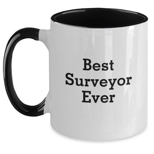 Funny Surveyor Gifts for Men from Best Surveyor Ever - Unique Two Tone Coffee Mug for Surveyor Graduation - Victory Thru Vision