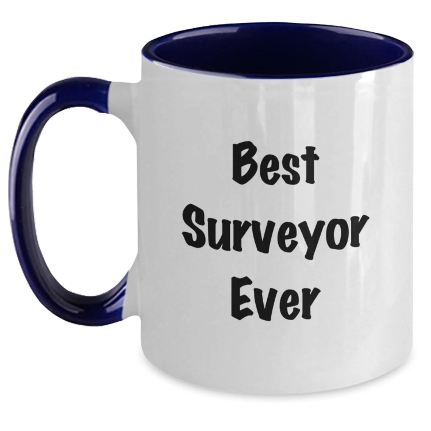 Funny Surveyor Gifts from Family, Best Surveyor Ever Two Tone Coffee Mug for Graduation, Surveyor Unique Gifts - Victory Thru Vision