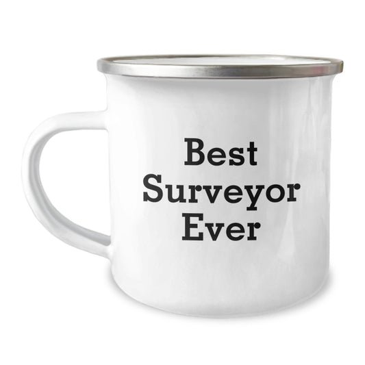 Funny Surveyor Gifts from Friends - Best Surveyor Ever Inscription on 12 oz Stainless Steel Camping Mug for Surveyor Graduation Unique Gifts - Victory Thru Vision