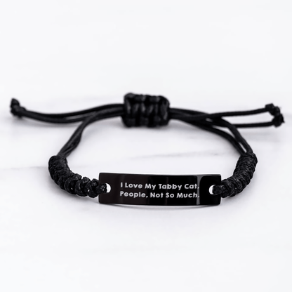 Funny Tabby Cat Rope Bracelts for Dad, Gifts from Men to Men, Father's Day Unique Gifts for Tabby Cat Lovers, I Love My Tabby Cat. People, Not So Much. - Victory Thru Vision