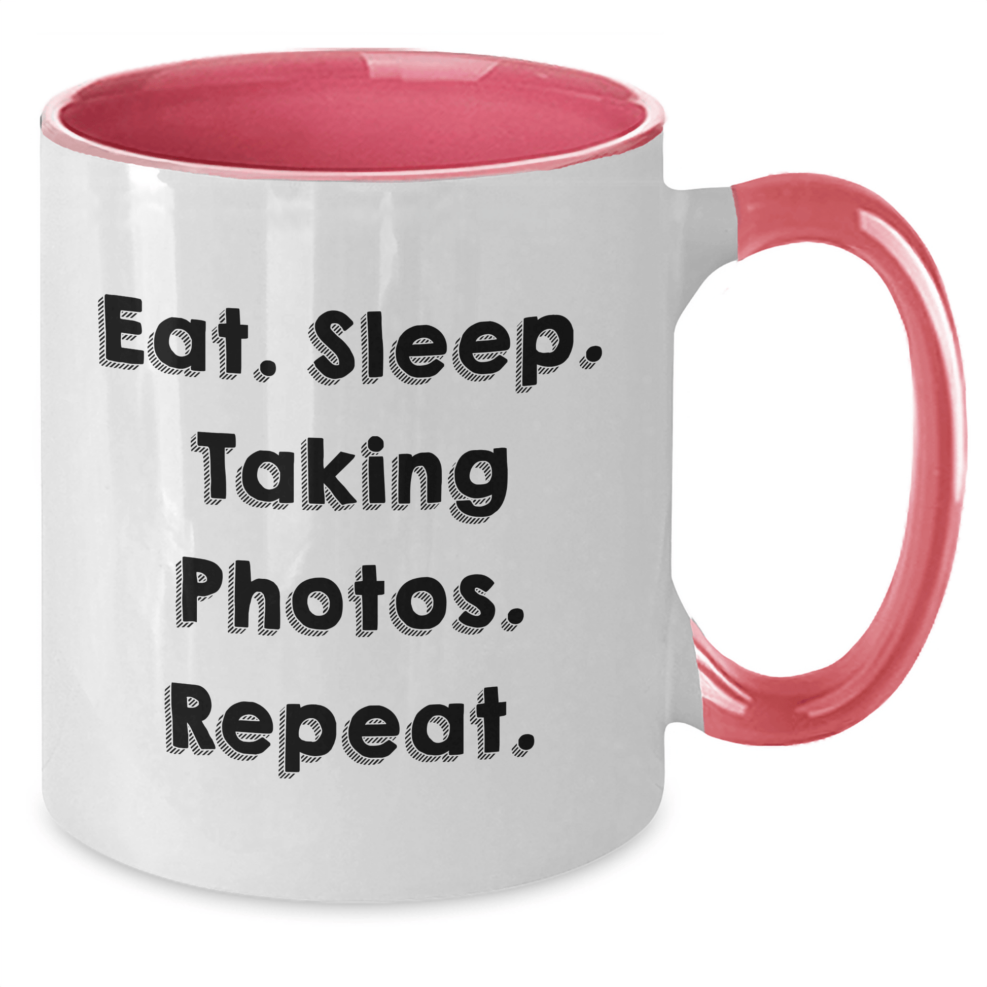 Funny Taking Photos Gifts for Men - Eat. Sleep. Taking Photos. Repeat. Two Tone Coffee Mug for Father's Day - Victory Thru Vision