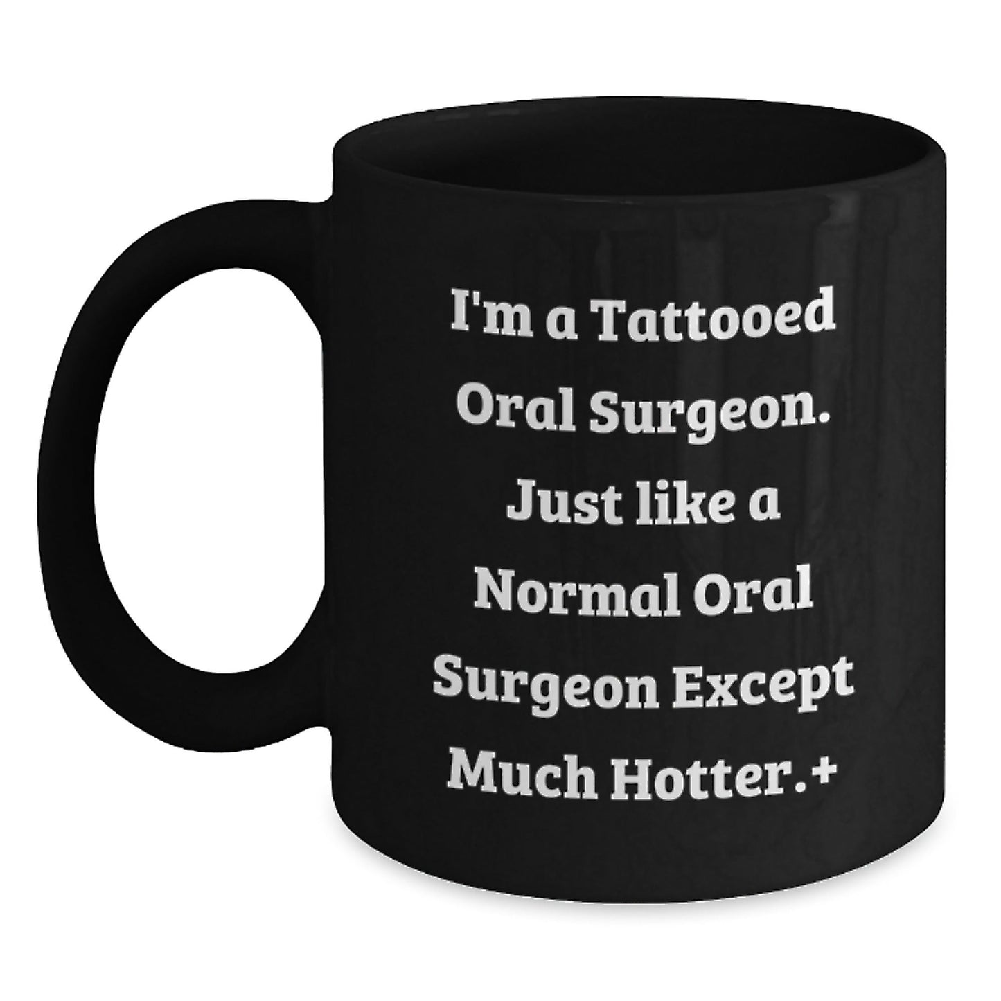 Funny Tattooed Oral Surgeon Gifts for Men from Friends, Unique Black Coffee Mug for Oral Surgeon Graduation - Victory Thru Vision