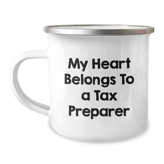 Funny Tax Preparer Gifts from Friends for Birthday Unique Present, My Heart Belongs To A Tax Preparer Camping Mug, Stainless Steel with Enamel Finish - Victory Thru Vision