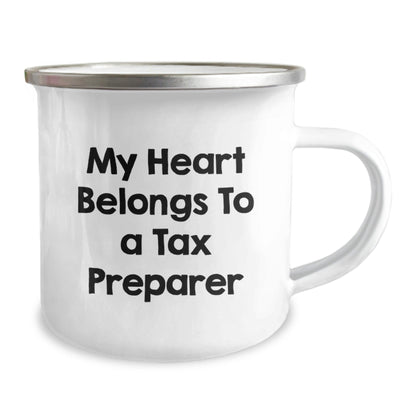 Funny Tax Preparer Gifts from Friends for Birthday Unique Present, My Heart Belongs To A Tax Preparer Camping Mug, Stainless Steel with Enamel Finish - Victory Thru Vision