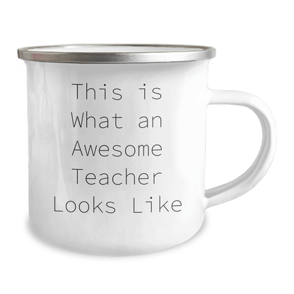 Funny Teacher Gifts from Friends, Unique Camping Mug for Awesome Teachers, 'This Is What An Awesome Teacher Looks Like' Quote, Father's Day Unique Gifts for Men - Victory Thru Vision 