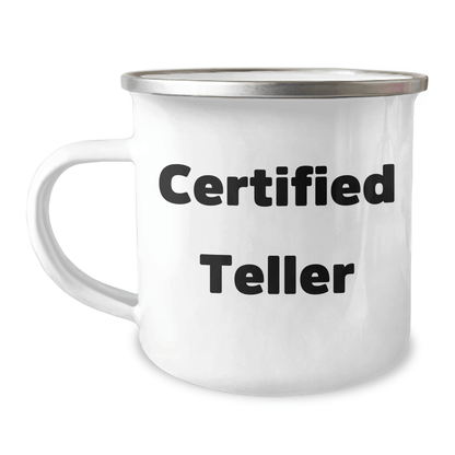 Funny Teller Gifts from Friends - Mother's Day Unique Camping Mug, 12 oz Stainless Steel with Enamel, 'Teller' Quote - Victory Thru Vision 