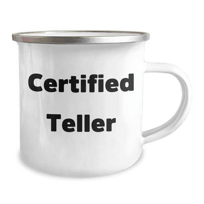 Funny Teller Gifts from Friends - Mother's Day Unique Camping Mug, 12 oz Stainless Steel with Enamel, 'Teller' Quote - Victory Thru Vision 