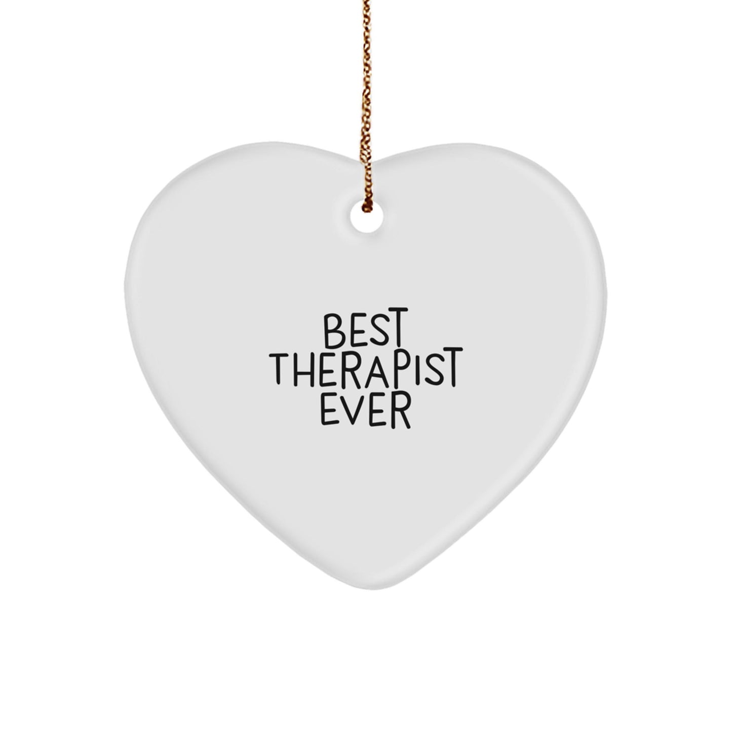 Funny Therapist Gifts from Best Therapist Ever for Christmas - Heart Ornament with 'Best Therapist Ever' Quote, Gifts for Therapist, Men, Women, Family, Friends, Coworkers - Victory Thru Vision