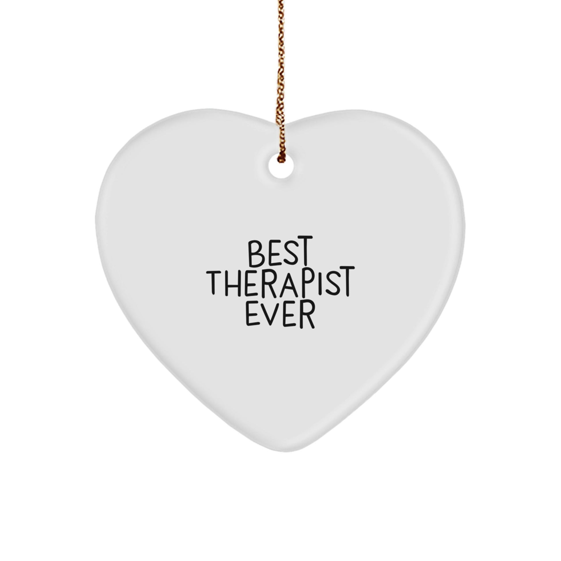 Funny Therapist Gifts from Best Therapist Ever for Christmas - Heart Ornament with 'Best Therapist Ever' Quote, Gifts for Therapist, Men, Women, Family, Friends, Coworkers - Victory Thru Vision