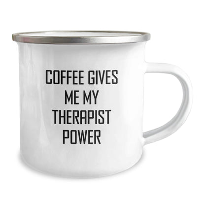 Funny Therapist Gifts from Friends - Coffee Gives Me My Therapist Power Camping Mug Gifts for Therapist's Birthday - Victory Thru Vision