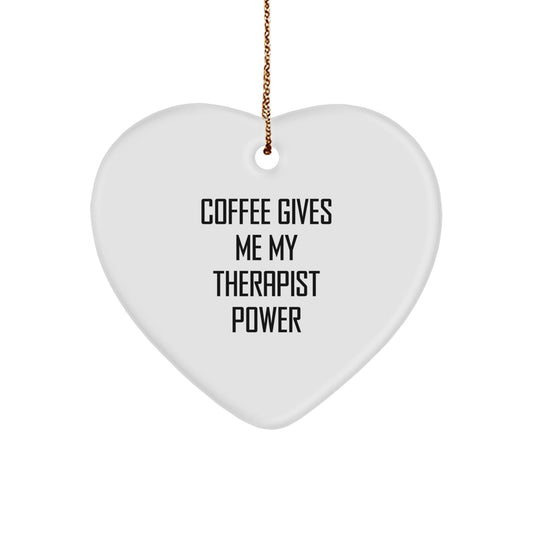 Funny Therapist Gifts from Friends - Coffee Quote on Christmas Heart Ornament, Gifts for Therapist - Victory Thru Vision
