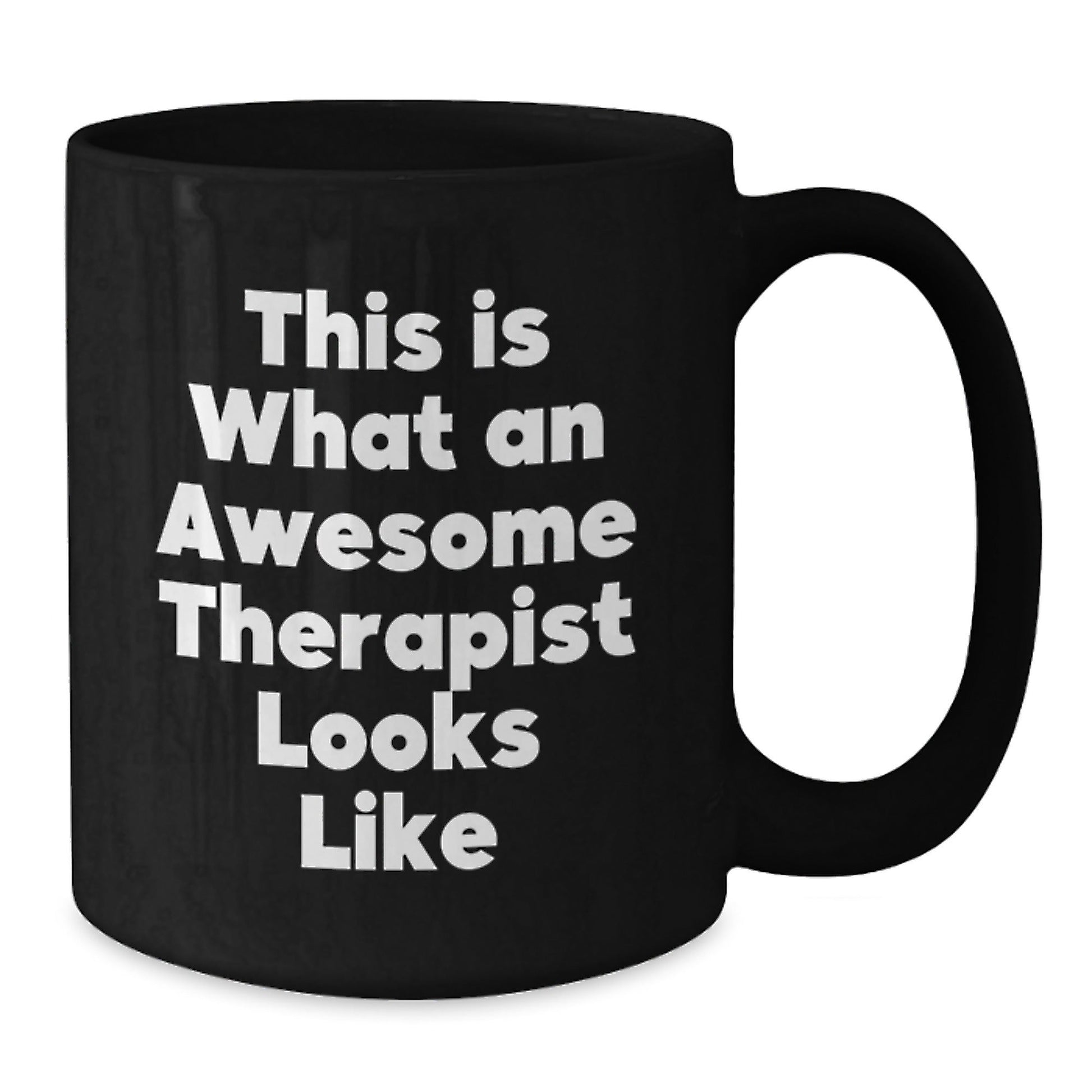 Funny Therapist Gifts from Men to Awesome Therapist for Graduation, This Is What An Awesome Therapist Looks Like, Black Coffee Mug, 11oz or 15oz, Microwave and Dishwasher Safe - Victory Thru Vision