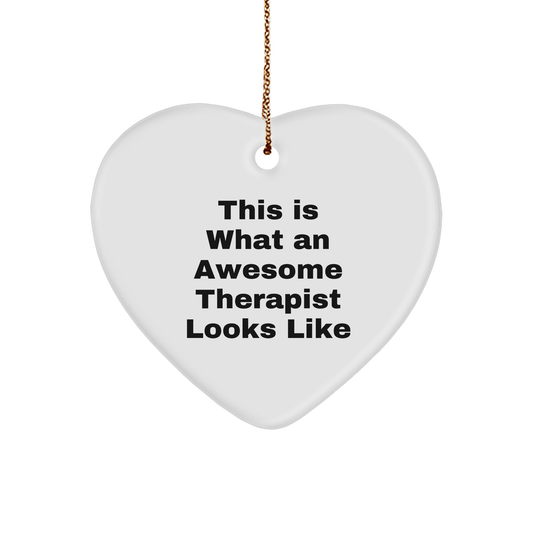 Funny Therapist Gifts - 'This Is What An Awesome Therapist Looks Like' Heart Ornament for Therapist, Christmas Unique Gifts from Friends, Coworkers, Family - Victory Thru Vision 