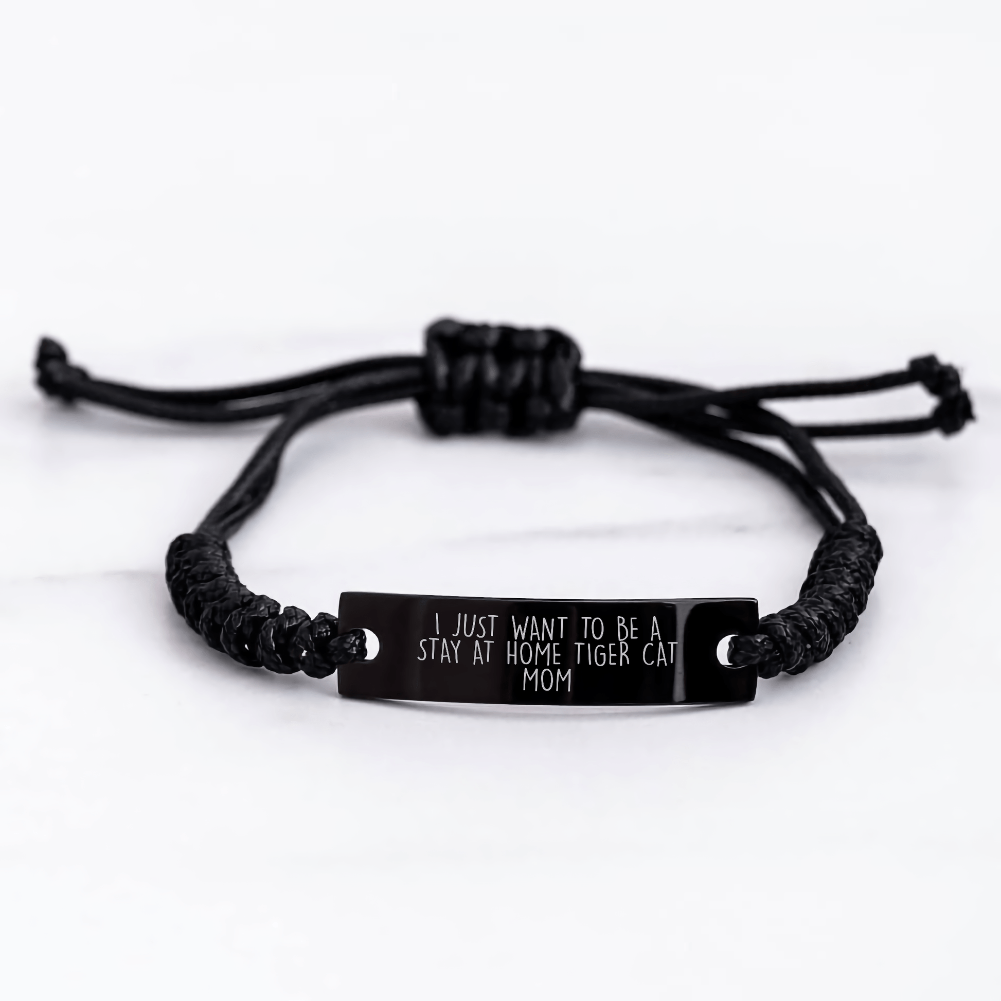 Funny Tiger Cat Mom Rope Bracelet Gifts from Dad to Tiger Cat Lover on Father's Day - I Just Want To Be A Stay At Home Tiger Cat Mom - Victory Thru Vision 