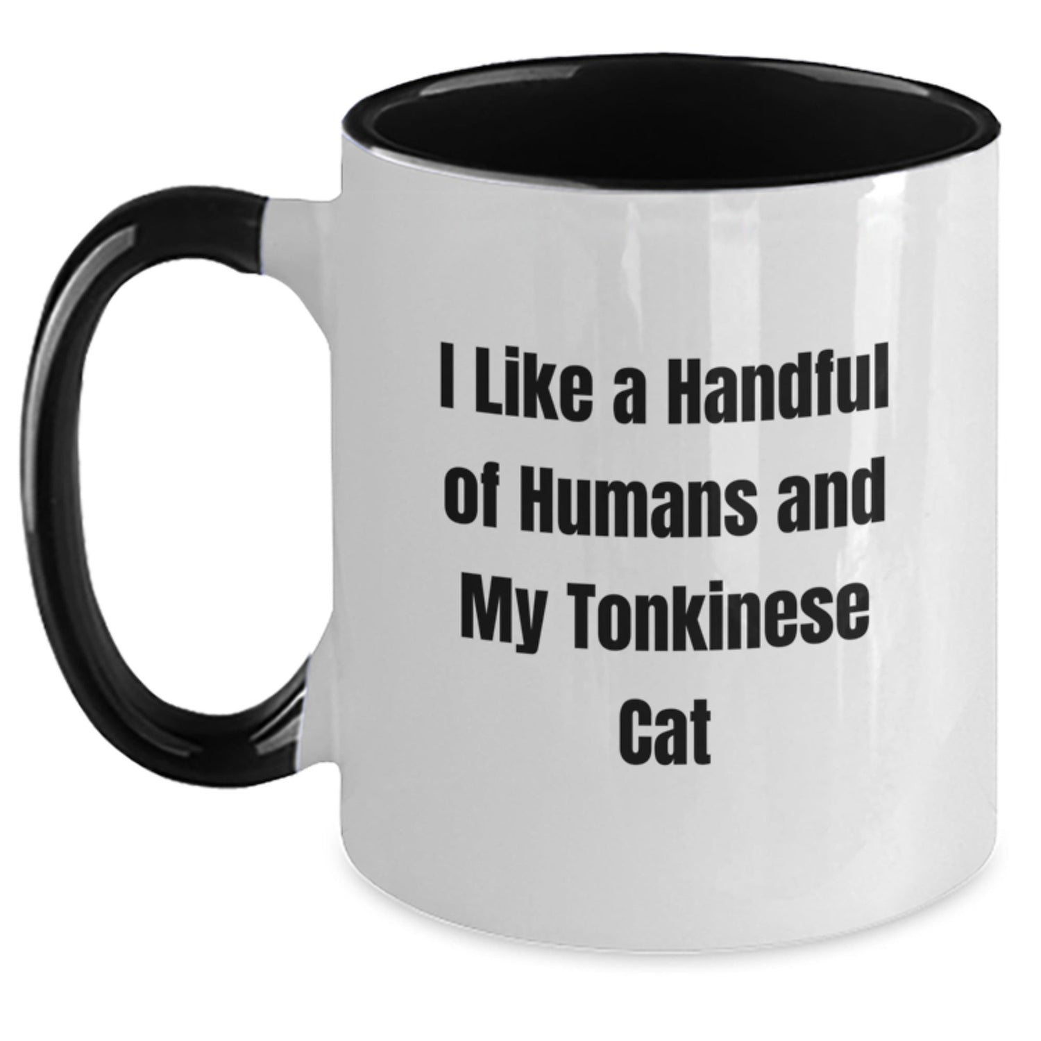Funny Tonkinese Cat Lover Gifts from Family and Friends for Graduation Unique Gifts, I Like A Handful Of Humans And My Tonkinese Cat Two Tone Coffee Mug - Victory Thru Vision
