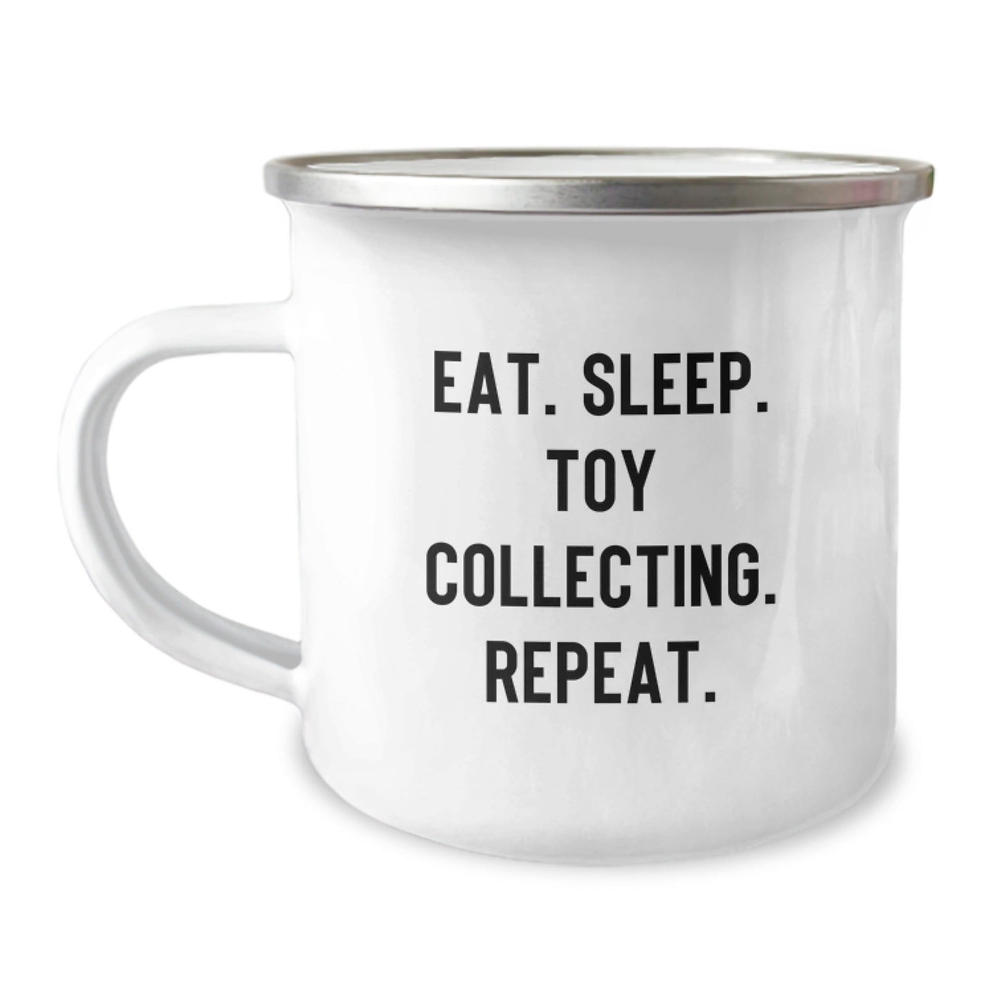 Funny Toy Collecting Gifts for Men Friends Coworkers Family - Eat. Sleep. Toy Collecting. Repeat. - Camping Mug for Graduation Unique Gifts - Victory Thru Vision