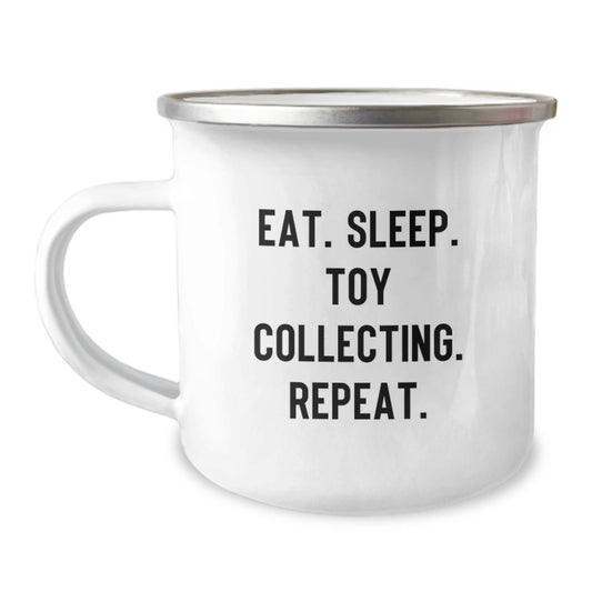 Funny Toy Collecting Gifts for Men Friends Coworkers Family - Eat. Sleep. Toy Collecting. Repeat. - Camping Mug for Graduation Unique Gifts - Victory Thru Vision