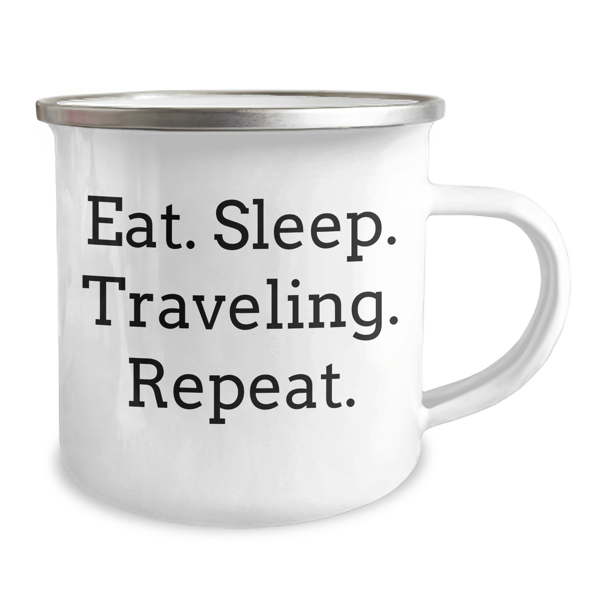 Funny Traveling Gifts for Friends from Camping Mug - Eat. Sleep. Traveling. Repeat. - Graduation Unique Gifts - Victory Thru Vision 