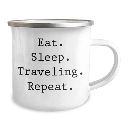 Funny Traveling Gifts for Friends from Men - Eat. Sleep. Traveling. Repeat. Camping Mug, 12 oz Stainless Steel with Enamel Finish, Perfect Graduation Unique Gifts - Victory Thru Vision 